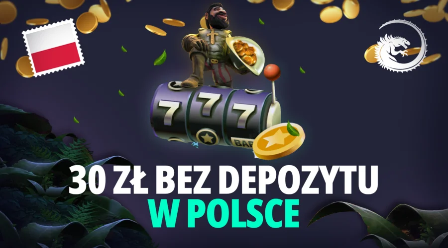 Najlepsze kasyna online z bonusem 30 zł bez depozytu